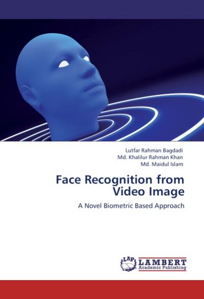 FACE RECOGNITION FROM VIDEO IMAGE