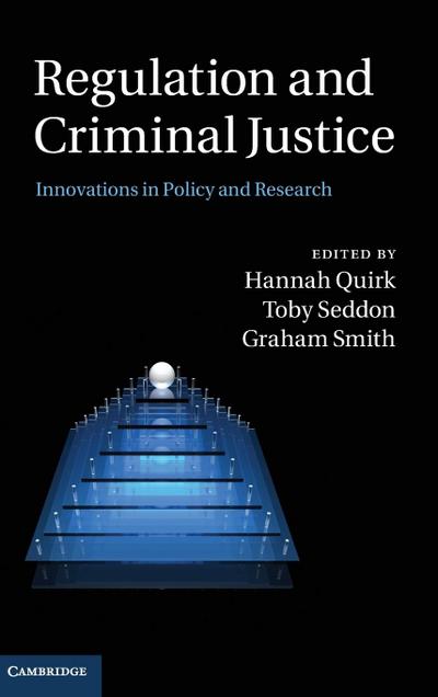 Regulation and Criminal Justice