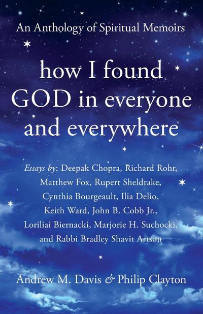 How I Found God in Everyone and Everywhere