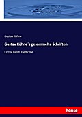 Gustav Kühne’s gesammelte Schriften
