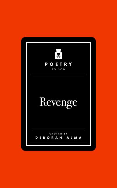 Poetry Poison: Revenge