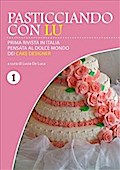 Pasticciando con Lu - Prima rivista in Italia - Primo numero