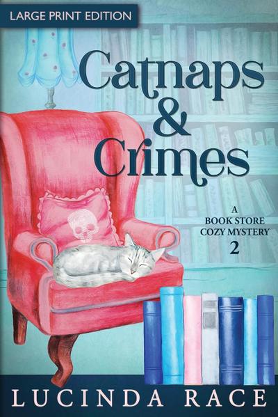 Catnaps & Crimes Large Print