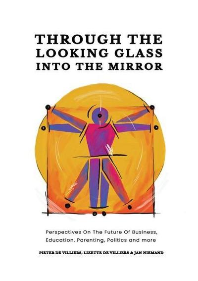 Through The Looking Glass Into The Mirror