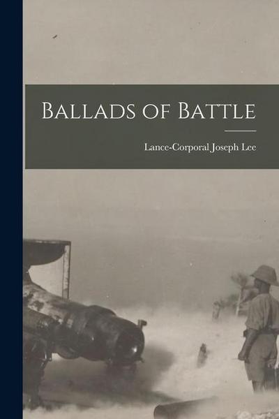 Ballads of Battle