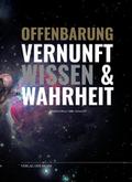 Offenbarung Vernunft Wissen und Wahrheit