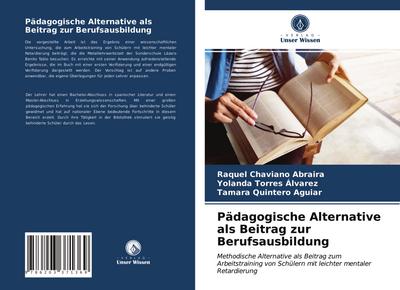 Pädagogische Alternative als Beitrag zur Berufsausbildung