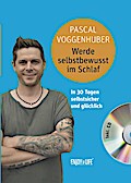 Werde selbstbewusst im Schlaf, m. Audio-CD