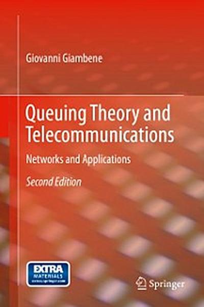 Queuing Theory and Telecommunications