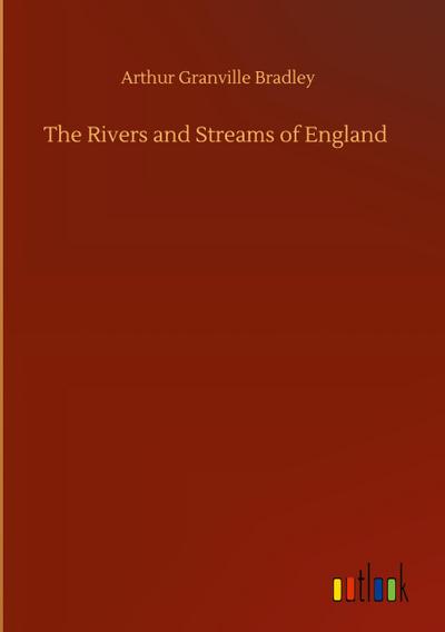 The Rivers and Streams of England