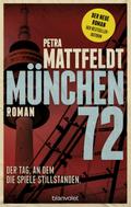 München 72 - Der Tag, an dem die Spiele stillstanden.
