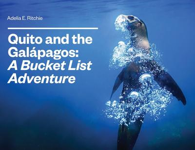 Quito and the Galápagos