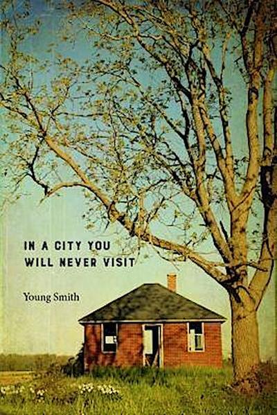 In a City You Will Never Visit