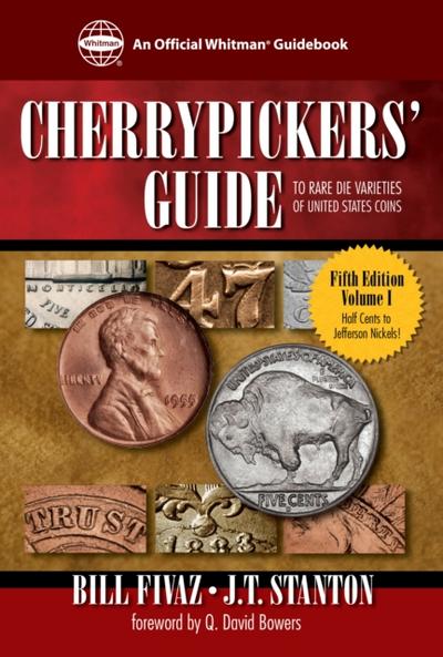 Cherrypickers’ Guide to Rare Die Varieties of United States Coins