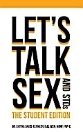Let’s Talk Sex & STDs