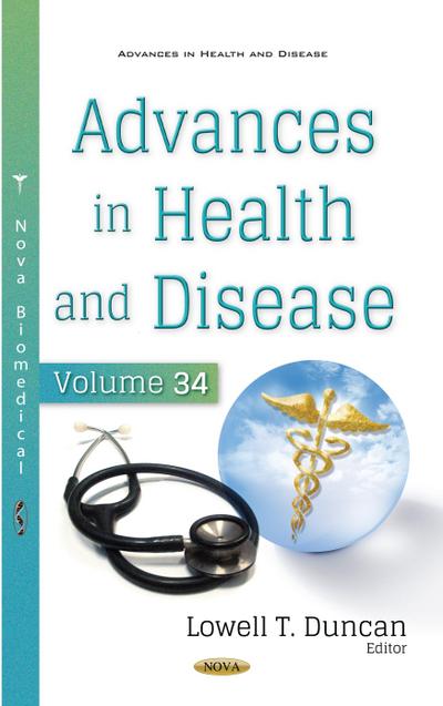 Advances in Health and Disease. Volume 34