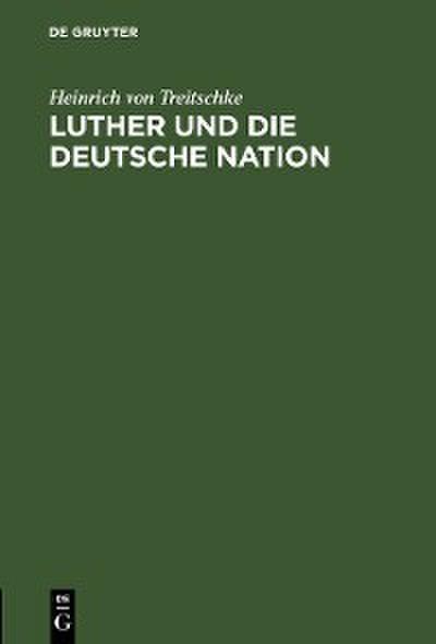 Luther und die deutsche Nation