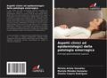 Aspetti clinici ed epidemiologici della patologia emorragica