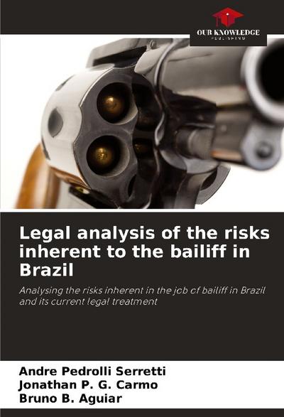 Legal analysis of the risks inherent to the bailiff in Brazil