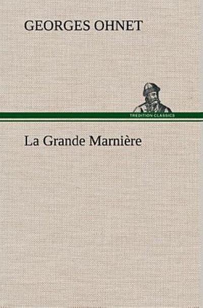 La Grande Marnière