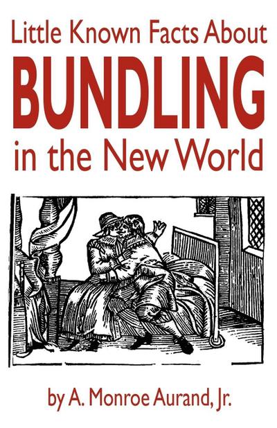 Little Known Facts About Bundling in the New World