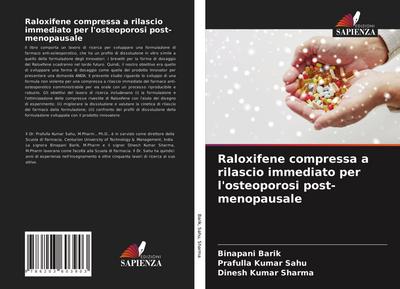 Raloxifene compressa a rilascio immediato per l’osteoporosi post-menopausale