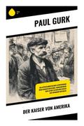 Der Kaiser von Amerika
