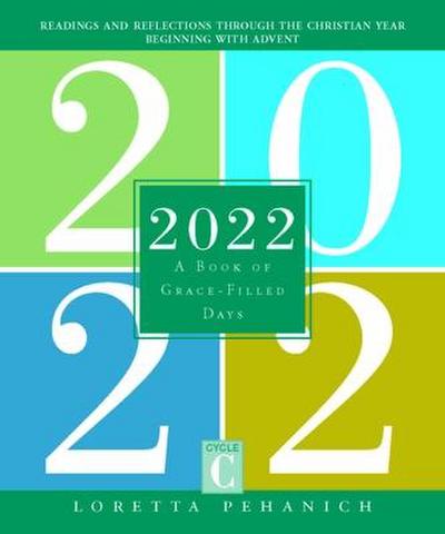 2022: A Book of Grace-Filled Days