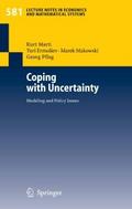 Coping with Uncertainty