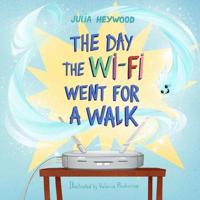 The Day The Wi-Fi Went For A Walk