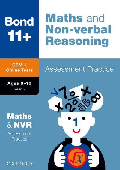 Bond 11+ CEM Maths & Non-verbal Reasoning Assessment Practice 9-10 Years (for Cambridge Select Insight)