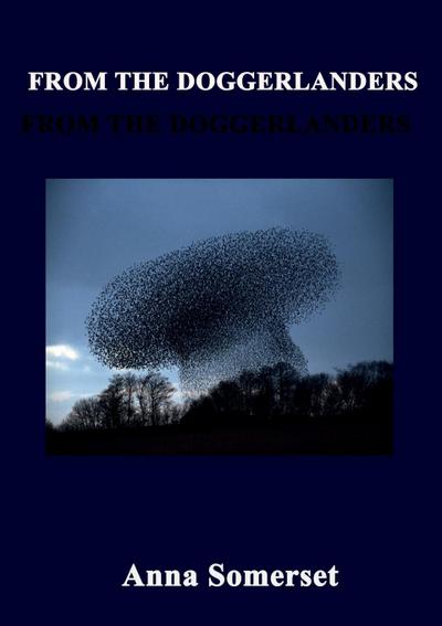 FROM THE DOGGERLANDERS