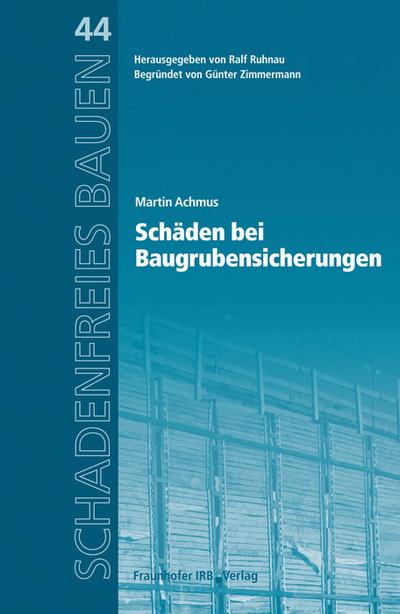 Schäden bei Baugrubensicherungen