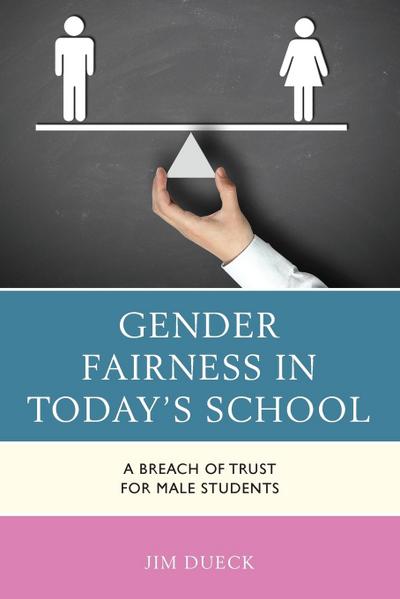 Gender Fairness in Today’s School