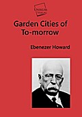 Garden Cities of To-morrow