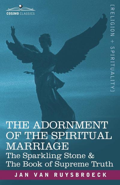 The Adornment of the Spiritual Marriage