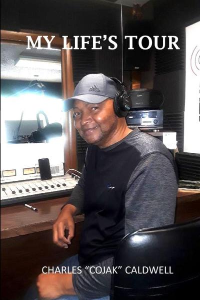 My Life’s Tour - "Cojak"