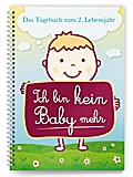 Ich bin kein Baby mehr