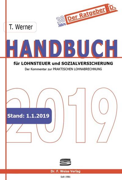 Handbuch für Lohnsteuer und Sozialversicherung 2019
