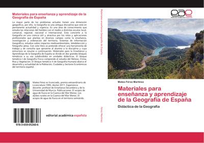 Materiales para enseñanza y aprendizaje de la Geografía de España - Mateo Férez Martínez