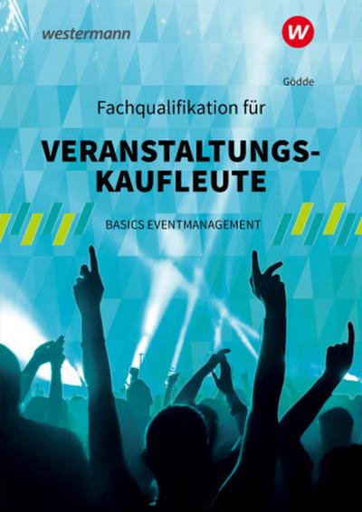Fachqualifikation für Veranstaltungskaufleute. Schulbuch
