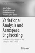 Variational Analysis and Aerospace Engineering
