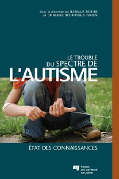 Le trouble du spectre de l’’autisme