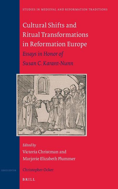Cultural Shifts and Ritual Transformations in Reformation Europe