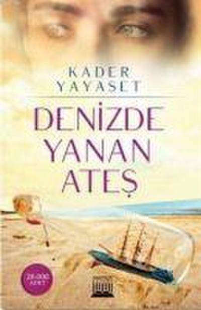Denizde Yanan Ates