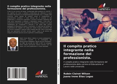 Il compito pratico integrante nella formazione del professionista.