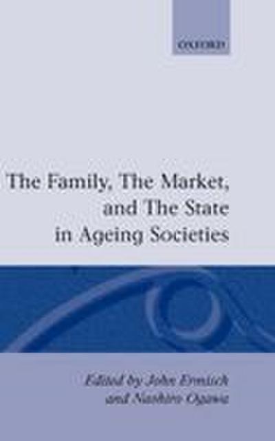 The Family, Market, and the State in Ageing Societies