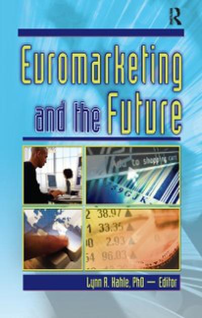 Euromarketing and the Future