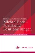 Michael Ende - Poetik und Positionierungen