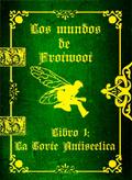 Los mundos de Frotwoot